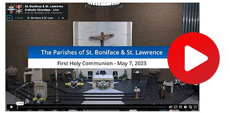 First Holy Communion Video - May 7, 2023